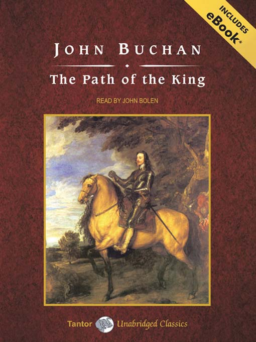 Title details for The Path of the King by John Buchan - Available
